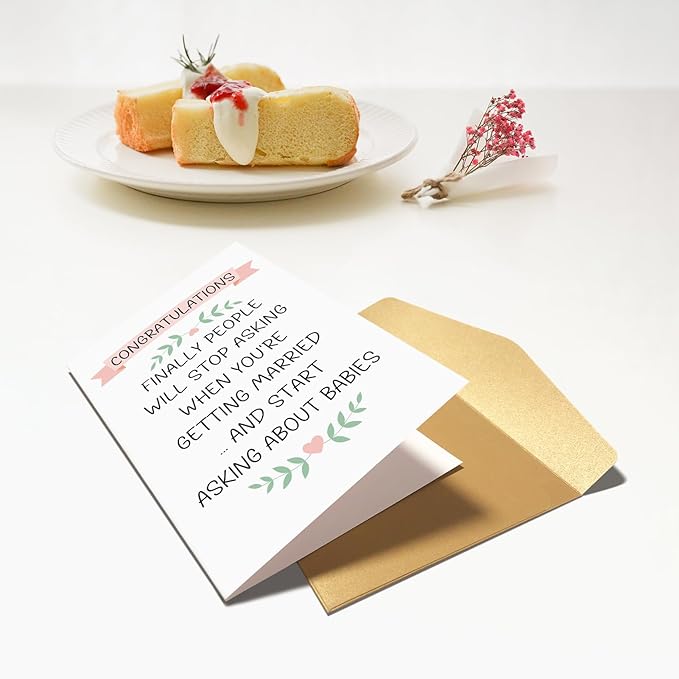 Funny Wedding Congratulations Card for Friend & Couple, Bride Shower & Engagement Card - Will Stop Asking When You're Getting Married