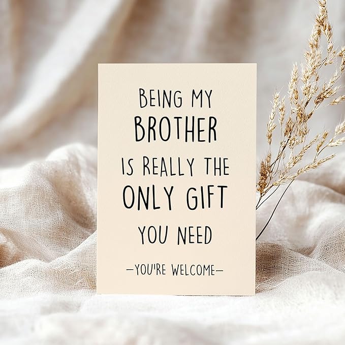 Happy Birthday Card for Brother, To My Brother, Funny Brother Birthday Card, Brother Birthday Gifts from Sister, Humor Bro Bday Gift Cards, Birthday Gifts for Brother