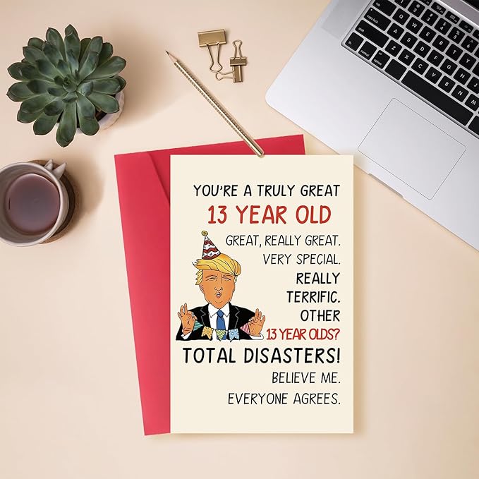Funny Trump 13th Birthday Card for Boys Girls,Happy 13 Year Old Son Daughter Birthday Gift Ideas, 13th Bday Decorations for Him Her